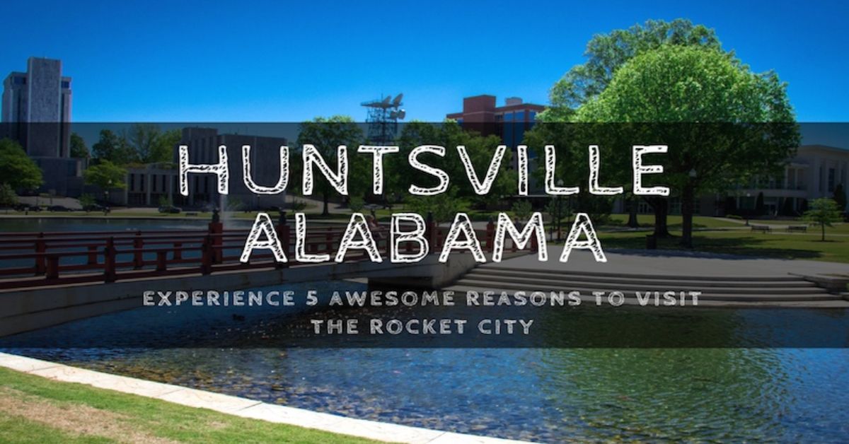 things to do in Huntsville